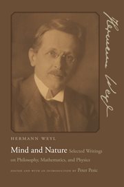 Mind and Nature : Selected Writings on Philosophy, Mathematics, and Physics cover image