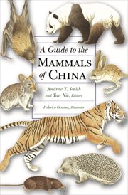 A guide to the mammals of china cover image