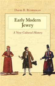 Early modern Jewry : a new cultural history cover image
