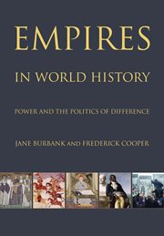 Empires in World History : Power and the Politics of Difference cover image