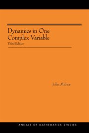 Dynamics in One Complex Variable : Annals of Mathematics Studies cover image