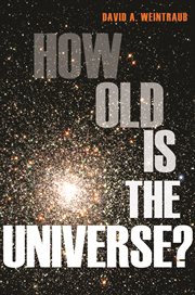 How old is the universe? cover image