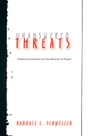 Unanswered threats : political constraints on the balance of power cover image