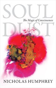 Soul dust. The Magic of Consciousness cover image