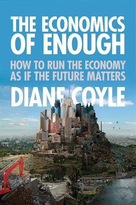 Cover image for The Economics of Enough