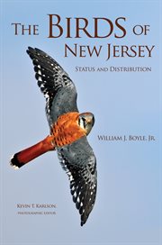 The birds of new jersey. Status and Distribution cover image