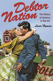 Debtor nation. The History of America in Red Ink cover image