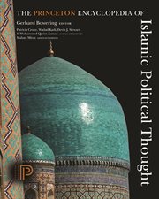 The Princeton Encyclopedia of Islamic Political Thought cover image