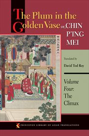 The plum in the golden vase or, chin p'ing mei, volume four cover image