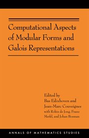 Computational Aspects of Modular Forms and Galois Representations : How One Can Compute in Polynomial Time the Value of Ramanujan's Tau at a Prime. Annals of Mathematics Studies cover image