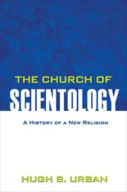 The Church of Scientology : a history of a new religion cover image