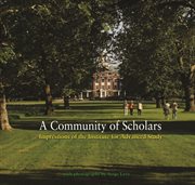A Community of Scholars : Impressions of the Institute for Advanced Study cover image