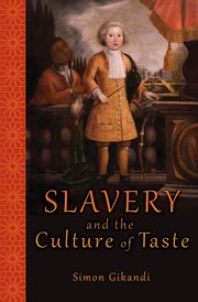 Slavery and the Culture of Taste cover image