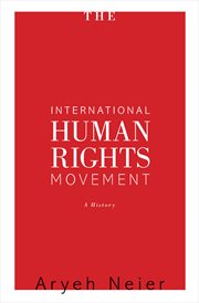 The International Human Rights Movement : a History cover image