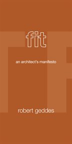 Fit : an Architect's Manifesto cover image