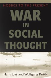 War in social thought. Hobbes to the Present cover image