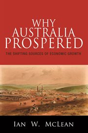 Why australia prospered. The Shifting Sources of Economic Growth cover image