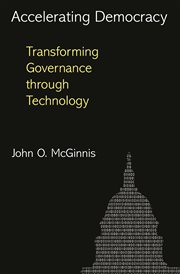 Accelerating Democracy : Transforming Governance Through Technology cover image