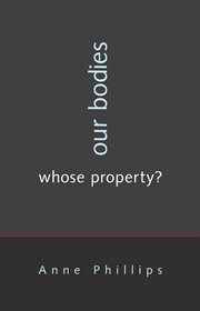 Our bodies, whose property? cover image