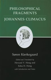 Philosophical fragments, Johannes Climacus cover image