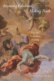 Inventing falsehood, making truth. Vico and Neapolitan Painting cover image