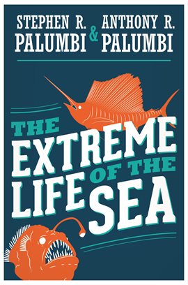 Cover image for The Extreme Life of the Sea