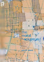 The moral background. An Inquiry into the History of Business Ethics cover image