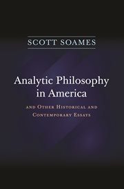 Analytic philosophy in america. And Other Historical and Contemporary Essays cover image