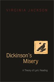 Dickinson's misery. A Theory of Lyric Reading cover image