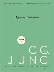 Collected Works of C.G. Jung. Vol. 14, Mysterium Coniunctionis cover image