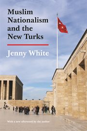 Muslim Nationalism and the New Turks cover image