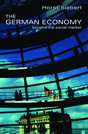 The German Economy : Beyond the Social Market cover image