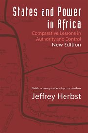 States and power in Africa : comparative lessons in authority and control cover image