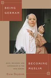 Being German, Becoming Muslim cover image