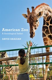 American zoo : a sociological safari cover image
