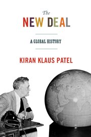 The New Deal : A Global History cover image