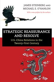 Strategic reassurance and resolve. U.S.-China Relations in the Twenty-First Century cover image
