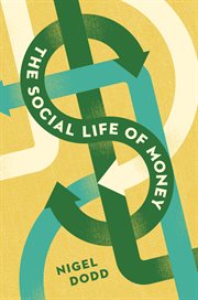 The social life of money cover image