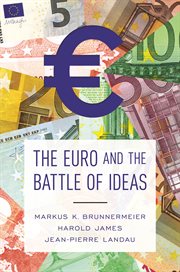 The euro and the battle of ideas cover image