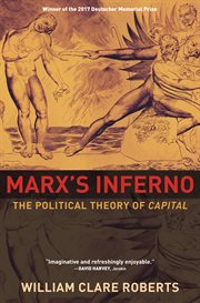 Marx's Inferno : the political theory of Capital cover image
