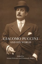 Giacomo puccini and his world cover image