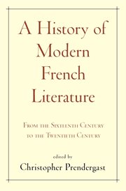 A history of modern french literature. From the Sixteenth Century to the Twentieth Century cover image
