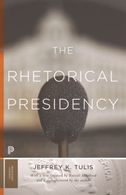 The rhetorical presidency cover image