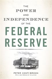 The power and independence of the Federal Reserve cover image