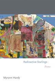 Radioactive Starlings : Poems cover image