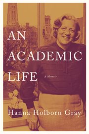 An academic life : a memoir cover image