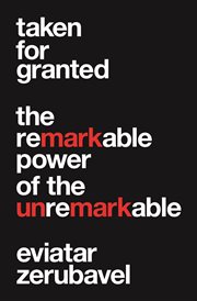 Taken for granted : the remarkable power of the unremarkable cover image
