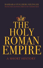 The Holy Roman Empire : a short history cover image