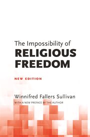 The impossibility of religious freedom cover image