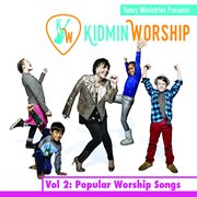 Kidmin Worship Vol. 2: Popular Worship Songs cover image